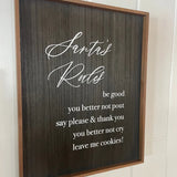 GatherSanta s Rules Sign