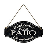 Welcome to our Patio Sign