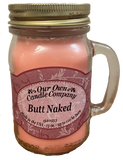 Butt Naked Mason Jar Candle